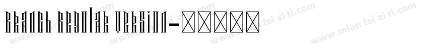 Branch Regular Version字体转换